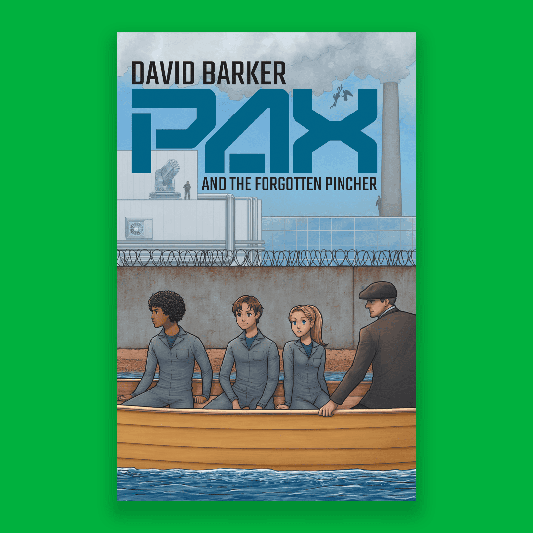 Cover of Pax and the Forgotten Pincher by David Barker